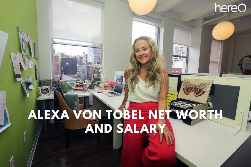 What ⁢is Net Worth Of Alexa von Tobel in 2023?
