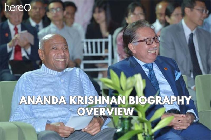 Ananda Krishnan Biography Overview