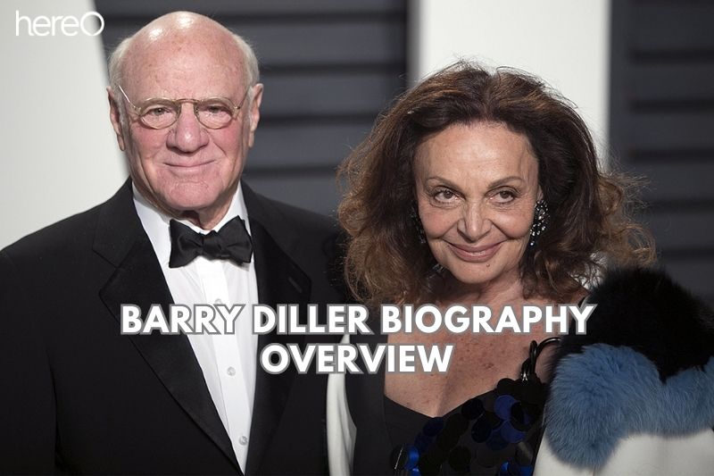 Barry Diller Biography Overview