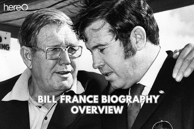 Bill France Biography Overview