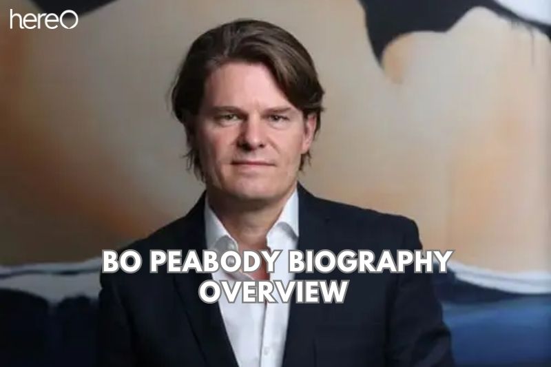 Bo Peabody Biography Overview