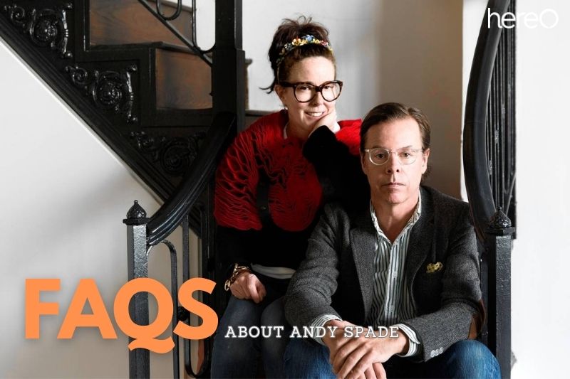 FAQs about Andy Spade