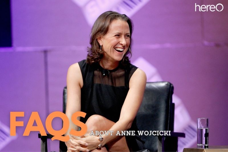 FAQs about Anne Wojcicki