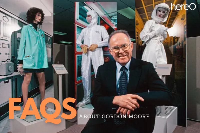 FAQs about Gordon Moore