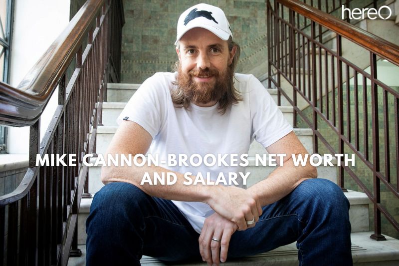 What is Net Worth Of Mike Cannon Brookes 2023?