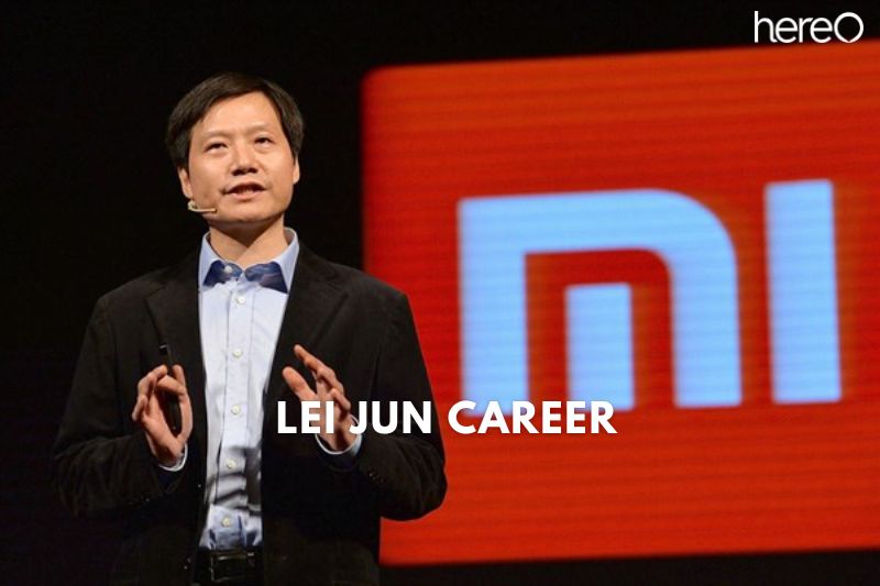 Lei Jun Career