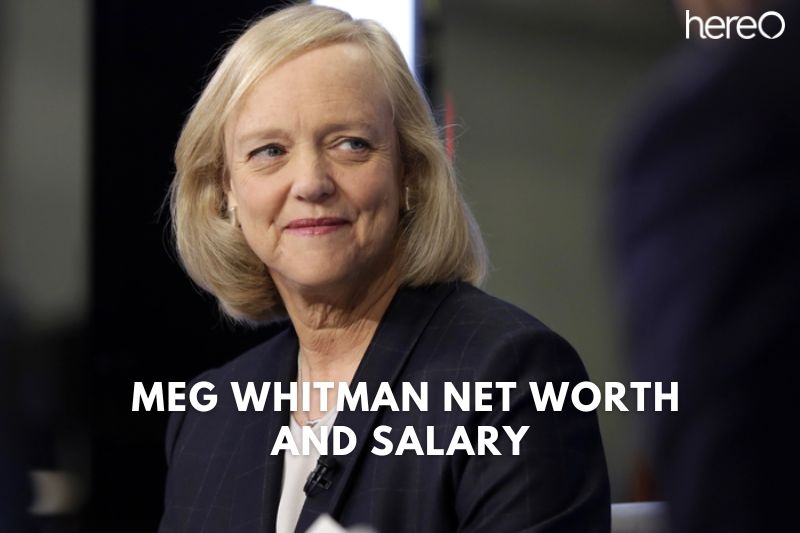 What is Net Worth Of Meg Whitman 2023?