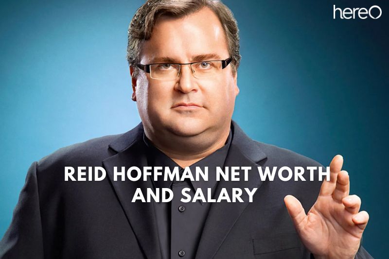 What is the Net Worth Of Reid Hoffman 2023?