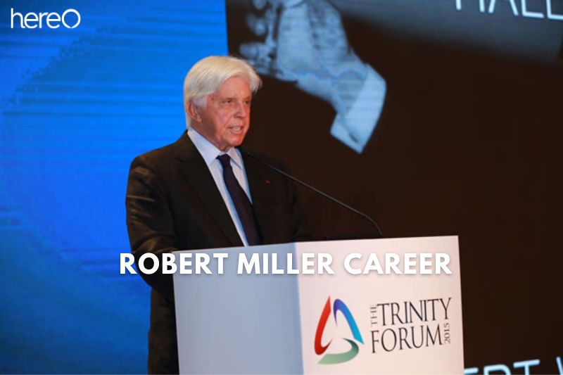 Robert Miller Career