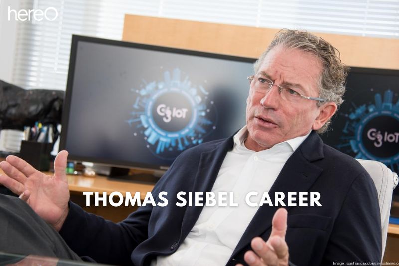 Thomas Siebel Career