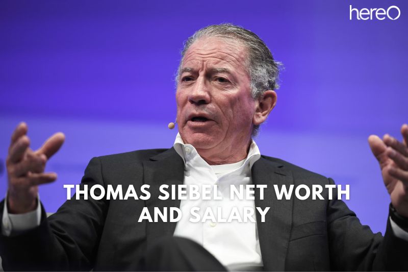 What is Net Worth Of Thomas Siebel 2023?