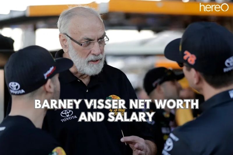 What is Barney Visser Net Worth and Salary in 2023? 