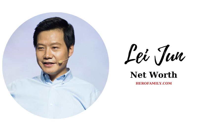 What is Lei Jun Net Worth 2023 Wiki, Age, Facts, And More