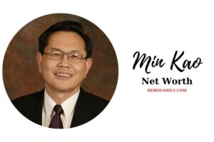 What is Min Kao Net Worth 2023 Age, Height, Kids, And More