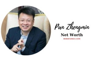 What is Pan Zhengmin Net Worth 2023 Bio, Age, Family & More