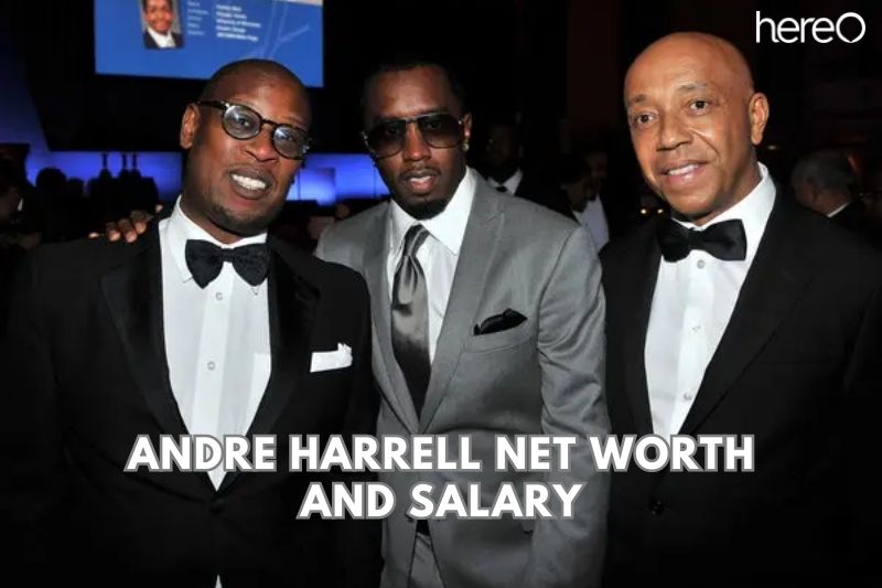 What⁢ is The Net Worth Of Andre Harrell?